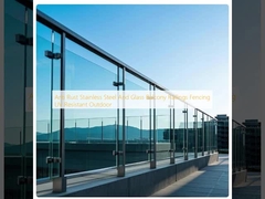 Anti Rust Stainless Steel And Glass Balcony Railings Fencing UV Resistant Outdoor